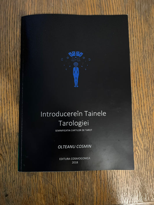 Carte Introducere in Tarologie de Olteanu Cosmin