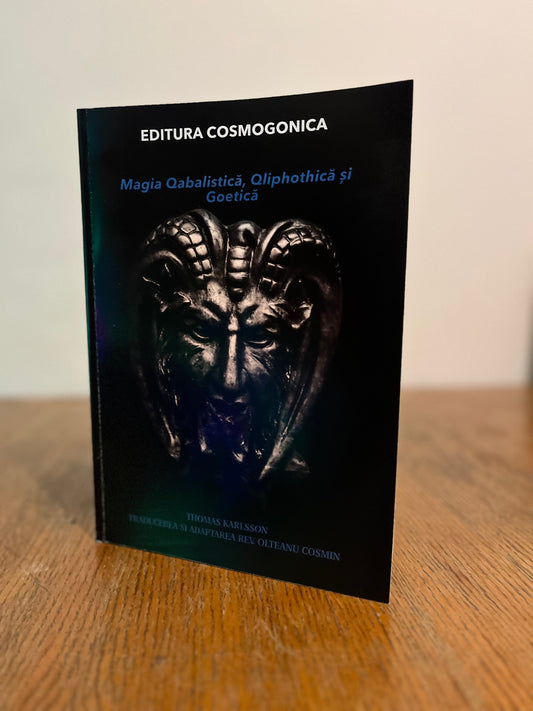 Carte Quabalistic, Qlipthothic and Goetic Magic de Olteanu Cosmin